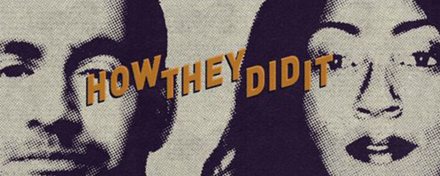 How they did it banner